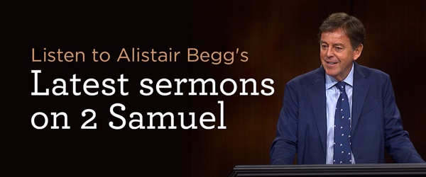 Latest sermons on 2 Samuel