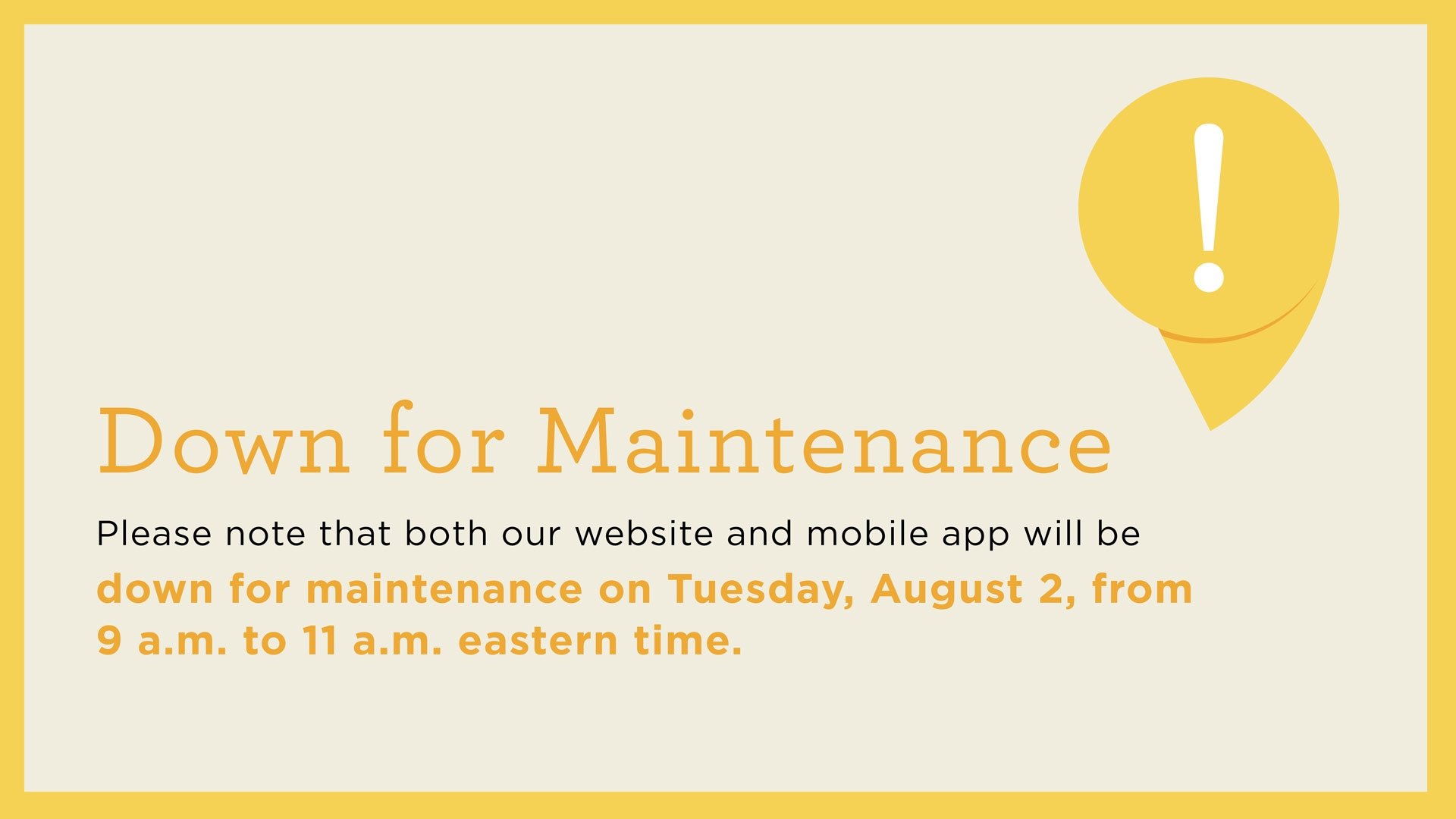 Down for Maintenance