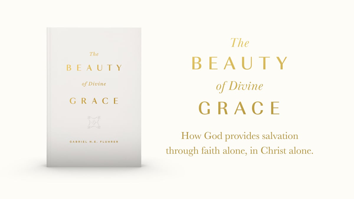 The Beauty of Divine Grace