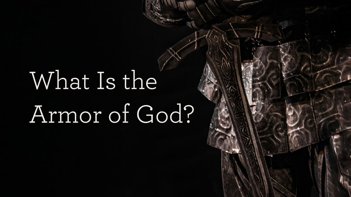 The Armor of God